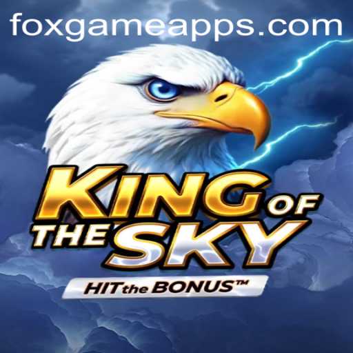 Exploring 'KingOfTheSky': The Latest Phenomenon in FOX GAME Genre